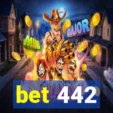 bet 442